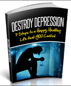 DESTROY DEPRESSION