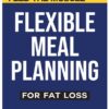 Flexible Meal Planning